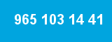 965 103 14 41